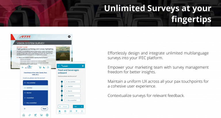 This app enables our airline customers to create as many interactive surveys as they wish to keep consistent with their marketing strategy.